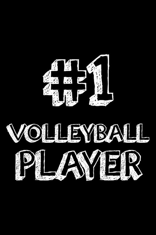 #1 Volleyball Player: 6x9 Notebook, Ruled, Volleyball Sports Journal, Valentines Day Notebook, Training Log Book, Draw and Write, Diary, Or (Paperback)