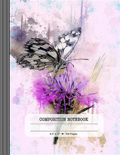 Composition Notebook: Large Blank Sketch Paper Book for Drawing, Sketching, Doodling - Floral Butterfly Watercolor Art Journal for Girls / W (Paperback)