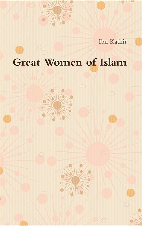 Great Women of Islam (Hardcover)