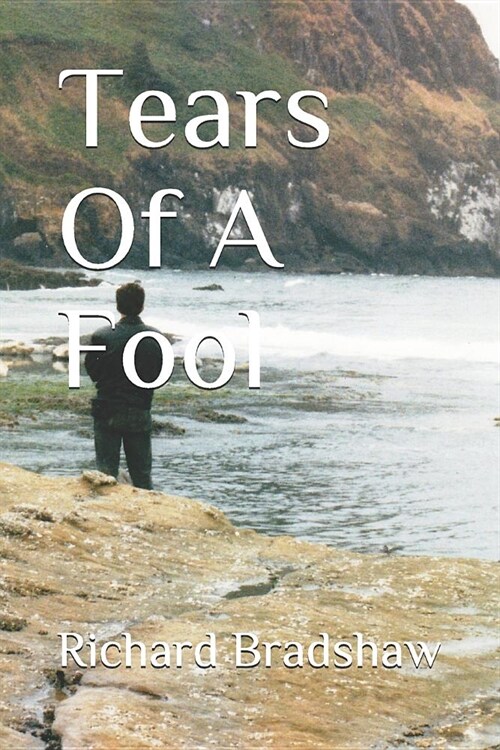 Tears of a Fool (Paperback)