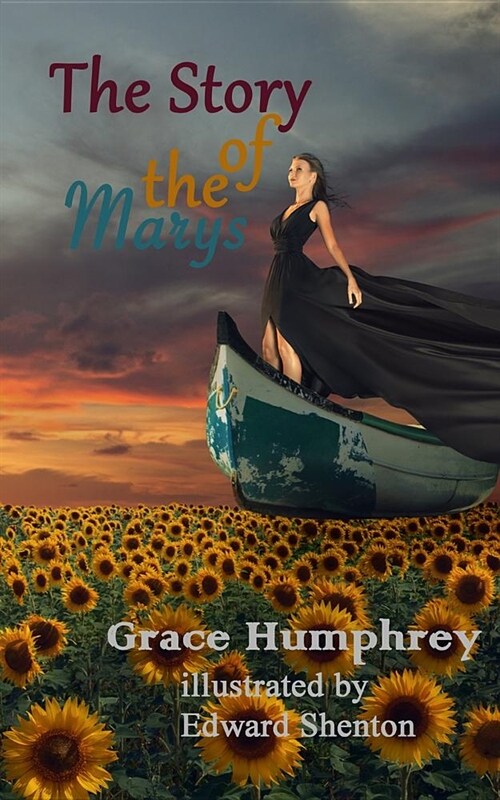 The Story of the Marys (Paperback)