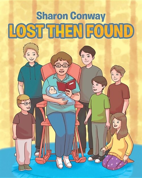 Lost Then Found (Paperback)