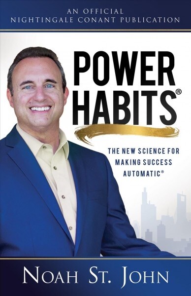 Power Habits: The New Science for Making Success Automatic (Hardcover)