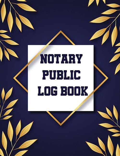 Notary Public Log Book: Notary Journal (Paperback)