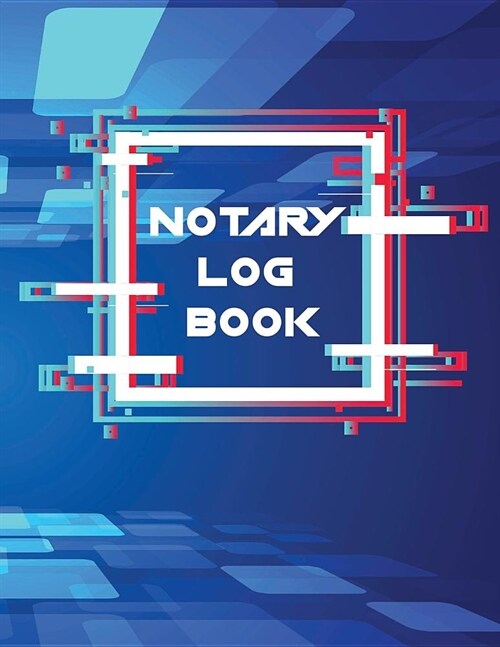 Notary Log Book: Notary Records Journal (Paperback)