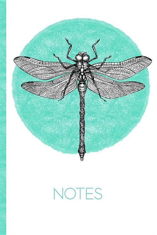 Notes: Dragonfly Aqua Modern Insect Journal Notebook (Paperback)