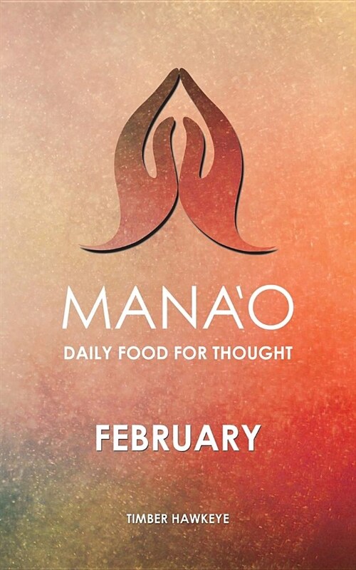 Manao: February (Paperback)