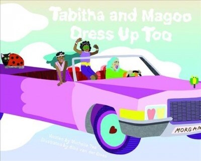 Tabitha and Magoo Dress Up Too (Hardcover)