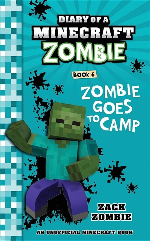 Diary of a Minecraft Zombie Book 6: Zombie Goes to Camp (Paperback)