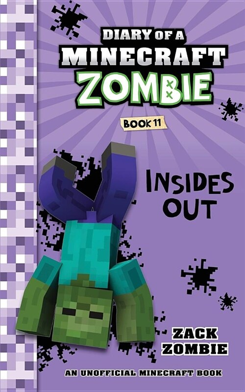 Diary of a Minecraft Zombie Book 11: Insides Out (Paperback)