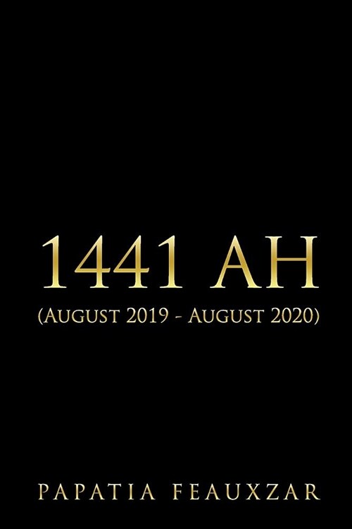 1441 Ah: (august 2019 - August 2020) (Paperback)