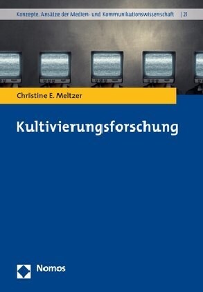 Kultivierungsforschung (Paperback)