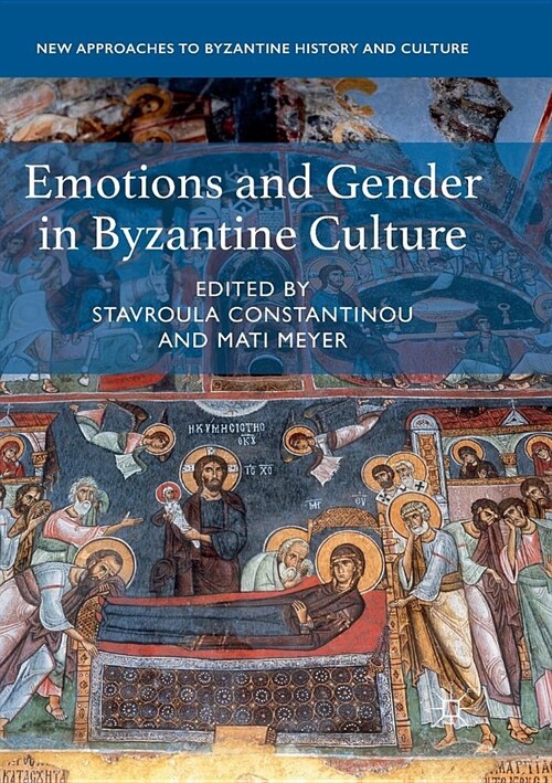 Emotions and Gender in Byzantine Culture (Paperback)
