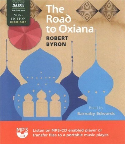 The Road to Oxiana (MP3 CD)