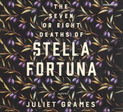 The Seven or Eight Deaths of Stella Fortuna (Audio CD)