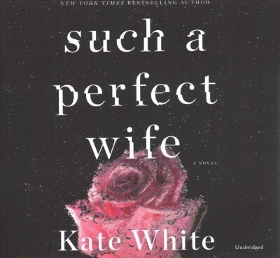 Such a Perfect Wife Lib/E (Audio CD)