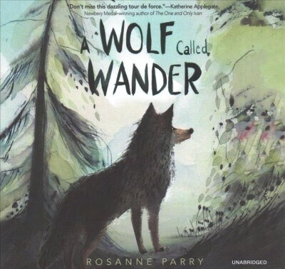 A Wolf Called Wander (Audio CD)