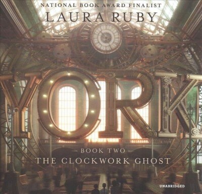 York: The Clockwork Ghost (Audio CD)