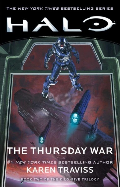 Halo: The Thursday War: Book Two of the Kilo-Five Trilogy (Paperback)