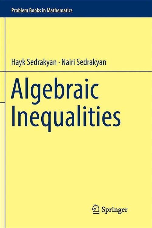 Algebraic Inequalities (Paperback)