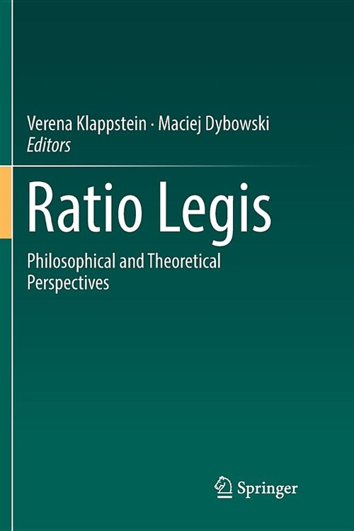 Ratio Legis: Philosophical and Theoretical Perspectives (Paperback)