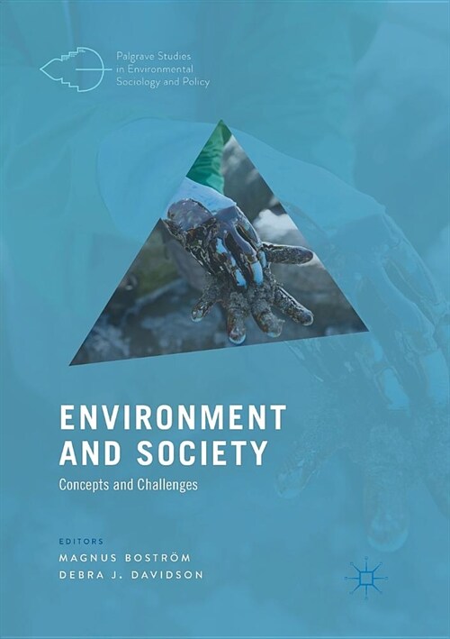 Environment and Society: Concepts and Challenges (Paperback)