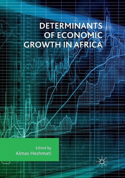 Determinants of Economic Growth in Africa (Paperback)