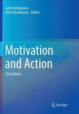 Motivation and Action (Paperback)