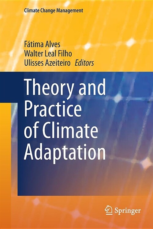 Theory and Practice of Climate Adaptation (Paperback)