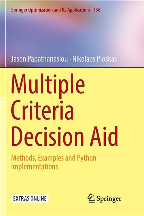 Multiple Criteria Decision Aid: Methods, Examples and Python Implementations (Paperback)