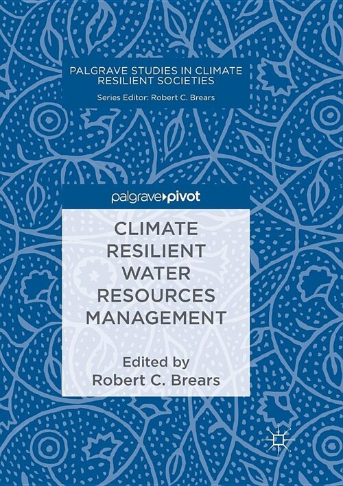 Climate Resilient Water Resources Management (Paperback)