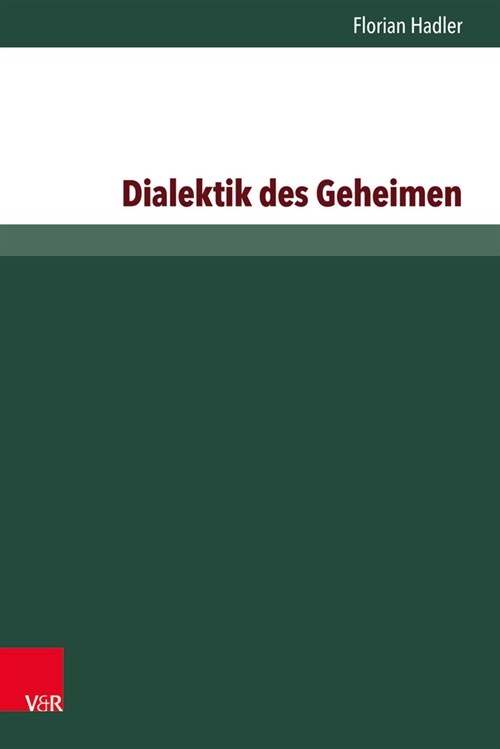 Dialektik Des Geheimen (Hardcover)