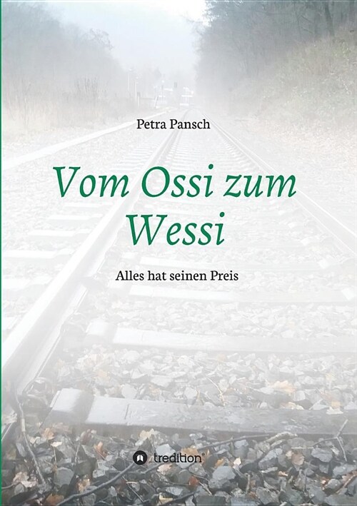 Vom Ossi Zum Wessi (Paperback)