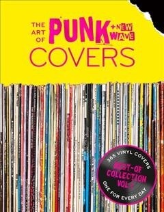 The Art of Punk & New-Wave Covers Perpetural Calendar: Every Day a Great and Unique Cover (Other)