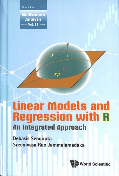 Linear Models and Regression with R: An Integrated Approach (Hardcover)