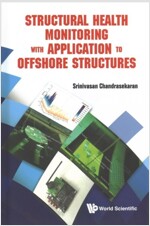 Structural Health Monitor with Appln to Offshore Structures (Hardcover)