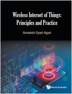 Wireless Internet of Things: Principles and Practice (Paperback)