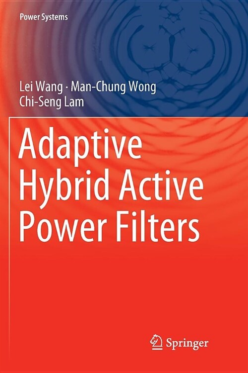 Adaptive Hybrid Active Power Filters (Paperback)