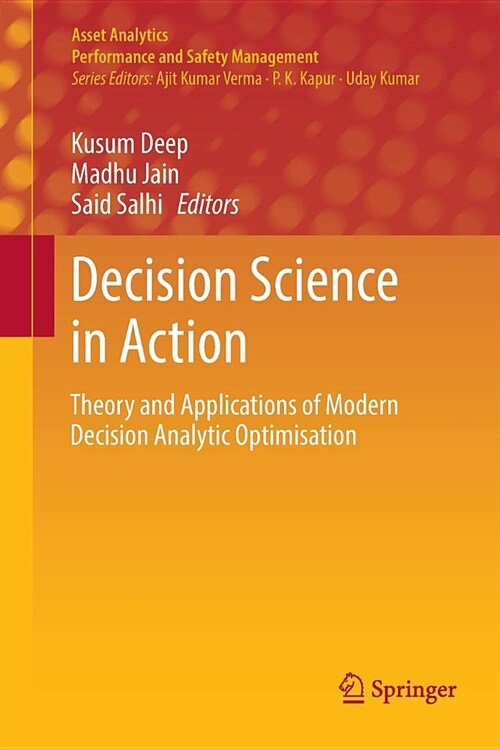 Decision Science in Action: Theory and Applications of Modern Decision Analytic Optimisation (Paperback)