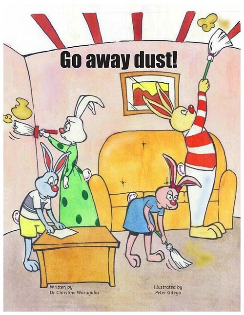 Go Away Dust! (Paperback)