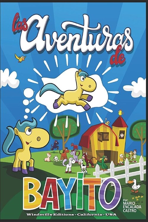 Las Aventuras de Bayito (Paperback)