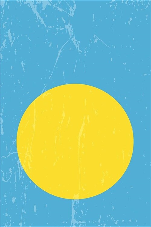 Palau Flag Journal: Blank Lined Notebook to Write in (Paperback)