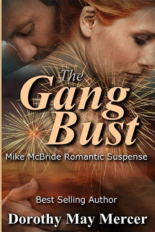 The Gang Bust (Paperback)