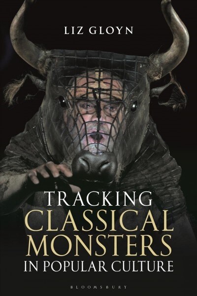 Tracking Classical Monsters in Popular Culture (Paperback)