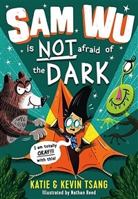 Sam Wu is not afraid of the dark 