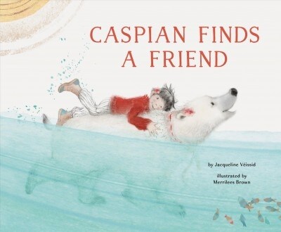 Caspian Finds a Friend: (Picture Book about Friendship for Kids, Bear Book for Children) (Hardcover)