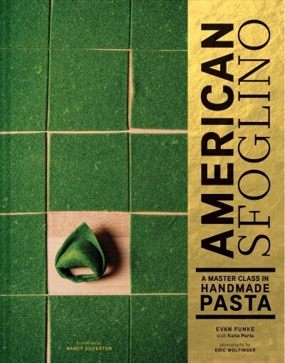 American Sfoglino: A Master Class in Handmade Pasta (Hardcover)