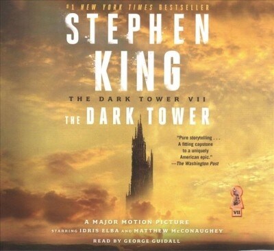 The Dark Tower VII: The Dark Tower (Audio CD)