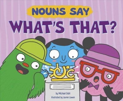 Nouns Say Whats That? (Paperback)