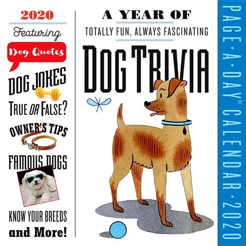 A Year of Dog Trivia Page-A-Day Calendar 2020 (Daily)